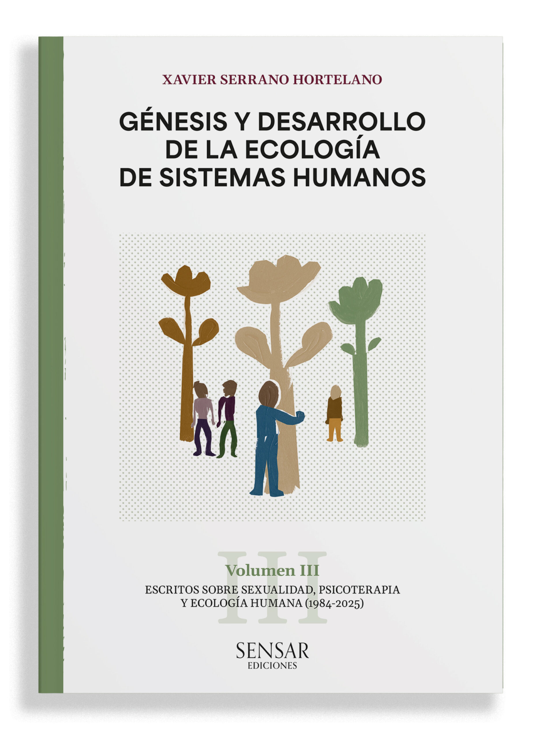 GÉNESIS Y DESARROLLO DE LA ECOLOGÍA DE LOS SISTEMAS HUMANOS